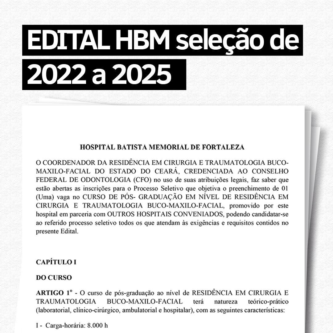 EDITAL HBM seleção de 2022 a 2025